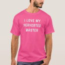 Suche nach pervers tshirts Liebe