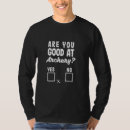Suche nach lustige bogenschießen tshirts Schwindelerregend