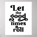 Suche nach good times poster Lass der guten zeiten