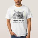 Suche nach faule katze tshirts Spaß