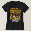 Suche nach zahntechniker tshirts Beruf