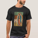 Suche nach virgen tshirts Guadalupe