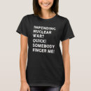 Suche nach atomkrieg tshirts Nuklear