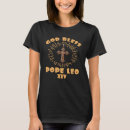Suche nach neuer papst tshirts Papst leo xiv