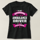 Suche nach krankenwagen tshirts Stelle