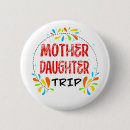 Suche nach mutter und tochter buttons Urlaub