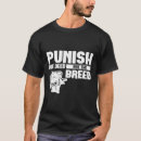 Suche nach bestrafen tshirts Tat