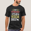Suche nach rettungshunde tshirts Plan