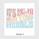 Suche nach funny quote aufkleber Zitat