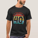 Suche nach lustiger 40 geburtstag tshirts Vintag