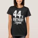 Suche nach 44 geburtstag tshirts Vier