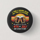 Suche nach lustiges trinken buttons Juli