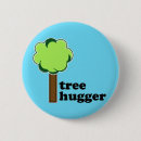 Suche nach baum hugger buttons Recyceln sie