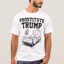 Suche nach prostituierten tshirts Trumpf