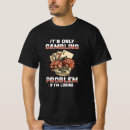 Suche nach glücksspiel tshirts Würfel