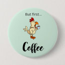 Suche nach lustige hühner buttons Kaffee