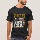 Suche nach cigar tshirts Whiskey