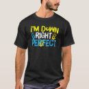 Suche nach down syndrom bewusstsein tshirts Nach unten