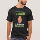 Suche nach melken tshirts Mandeln