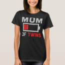 Suche nach mama der zwillinge tshirts Mutter