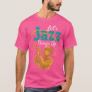 Suche nach jazzmusiker tshirts Jazzgeschenk