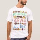 Suche nach den ganzen tag tshirts Nahrung