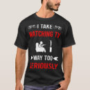 Suche nach fernsehen tshirts Filme anschauen