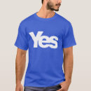 Suche nach ja schottland tshirts Abstimmung