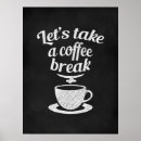 Suche nach kaffeepause poster Schwarz