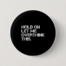 Suche nach sarkastische zitate buttons Vintage