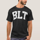 Suche nach blt tshirts Lustig