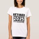 Suche nach rentner tshirts Ruhestandsfeier