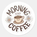 Suche nach guten morgen aufkleber Kaffeeaufkleber