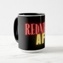 Suche nach redneck tassen Hinterwäldler