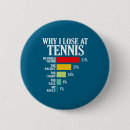 Suche nach lustiges tennis buttons Cool
