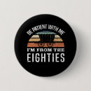 Suche nach 80er jahre buttons Lustig