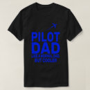Suche nach lustiger pilot tshirts Dad