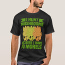 Suche nach morchel tshirts Jagd