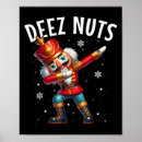 Suche nach deez nuts poster Nussknacker