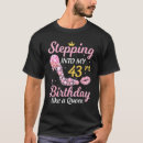 Suche nach 43 geburtstag tshirts Into