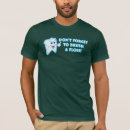 Suche nach bürsten tshirts Zahnarzt