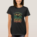 Suche nach lustige kreuzfahrt tshirts Tag
