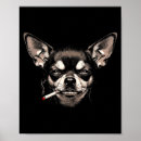Suche nach zigarette poster Lustiger chihuahua