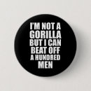 Suche nach lustiger gorilla buttons Männer