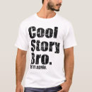 Suche nach cool story tshirts Spaß