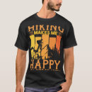 Suche nach macht glücklich tshirts Wandern