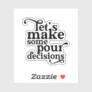 Suche nach entscheidung aufkleber Party