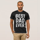 Suche nach am beststen tshirts Dad