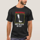Suche nach vermisst sie tshirts Amputiert