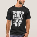 Suche nach shakespeare zitate tshirts Weiler